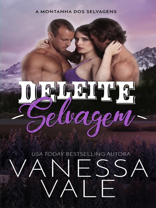 Title details for Deleite Selvagem by Vanessa Vale - Available